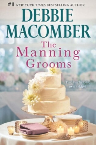 Cover of Those Manning Grooms/Bride On The Loose/Same Time, Next Year