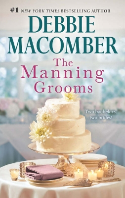 Book cover for Those Manning Grooms/Bride On The Loose/Same Time, Next Year