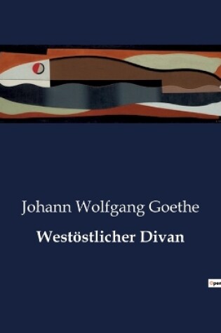 Cover of Westöstlicher Divan