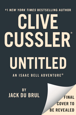 Cover of Cussler Untitled Isaac Bell 15