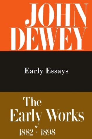 Cover of The Collected Works of John Dewey v. 5; 1895-1898, Early Essays