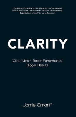 Book cover for Clarity – Clear Mind, Better Performance, Bigger Results