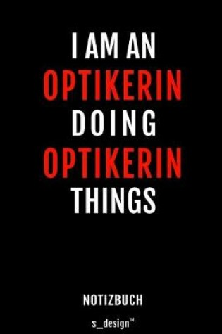 Cover of Notizbuch fur Optiker / Optikerin