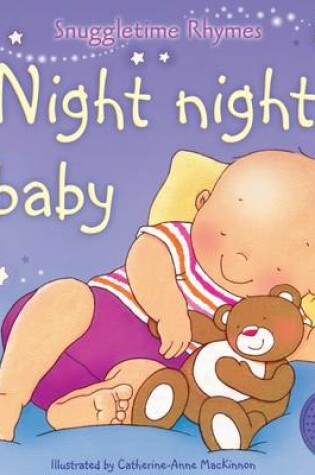 Cover of Snuggletime Rhymes Night Night Baby Sound Book