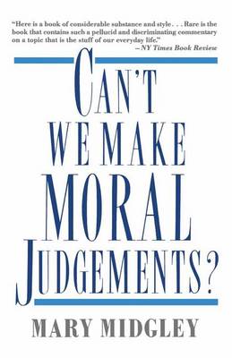 Book cover for Can't We Make Moral Judgements?