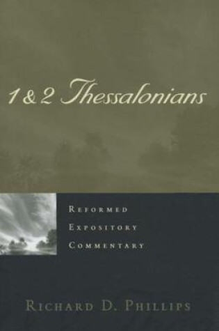 Cover of Reformed Expository Commentary: 1 & 2 Thessalonians