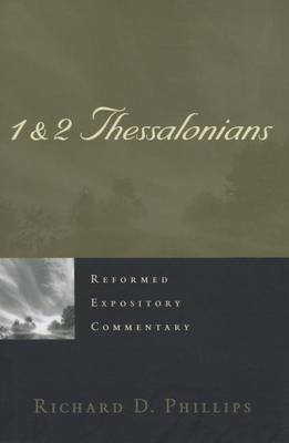 Book cover for Reformed Expository Commentary: 1 & 2 Thessalonians