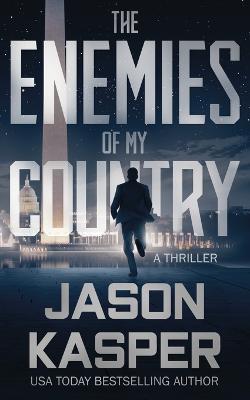 Book cover for The Enemies of My Country