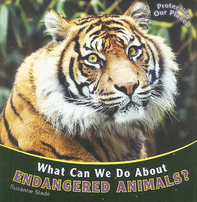 Book cover for What Can We Do about Endangered Animals?