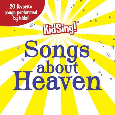 Book cover for Kidsing! Songs About Heaven