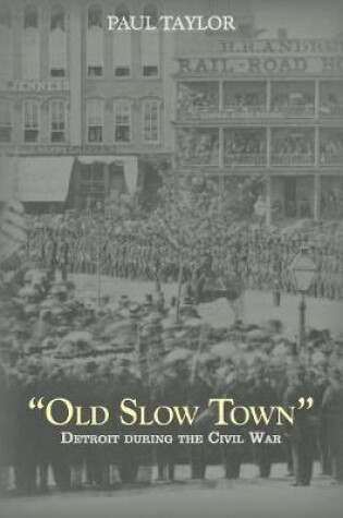 Cover of Old Slow Town'