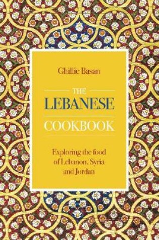 Cover of The Lebanese Cookbook