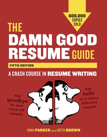 Book cover for The Damn Good Resume Guide, Fifth Edition