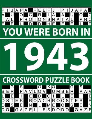 Cover of Crossword Puzzle Book-You Were Born In 1943