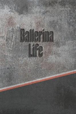Book cover for Ballerina Life