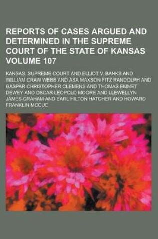 Cover of Reports of Cases Argued and Determined in the Supreme Court of the State of Kansas Volume 107