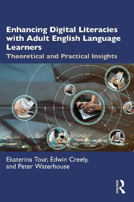 Book cover for Enhancing Digital Literacies with Adult English Language Learners