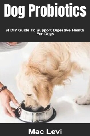 Cover of Dog Probiotics