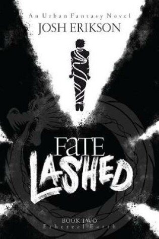 Cover of Fate Lashed