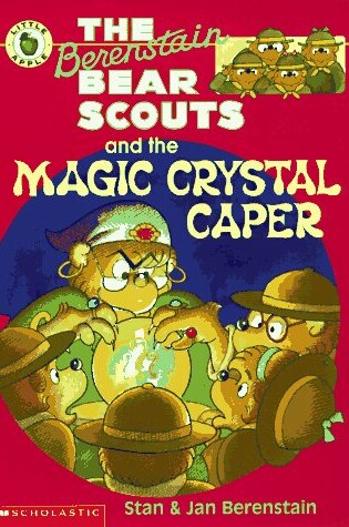 Cover of The Berenstain Bear Scouts and the Magic Crystal Caper