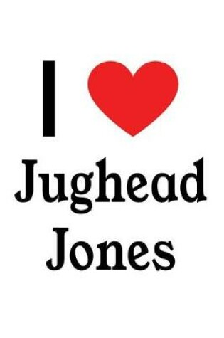 Cover of I Love Jughead Jones