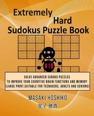 Book cover for Extremely Hard Sudokus Puzzle Book #16