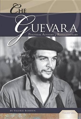 Cover of Che Guevara: Political Activist & Revolutionary