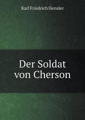 Book cover for Der Soldat von Cherson