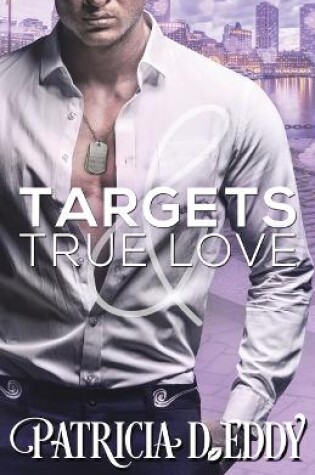 Cover of Targets and True Love