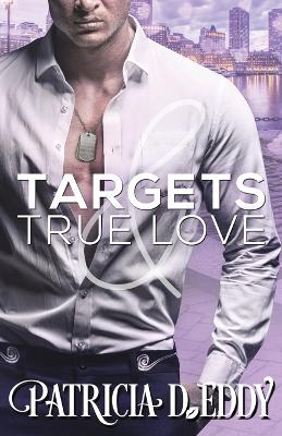 Book cover for Targets and True Love