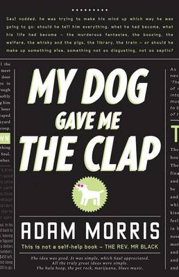 Book cover for My Dog Gave Me the Clap