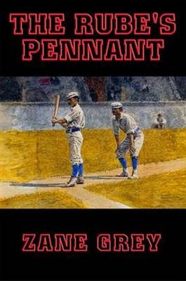 Book cover for The Rube's Pennant