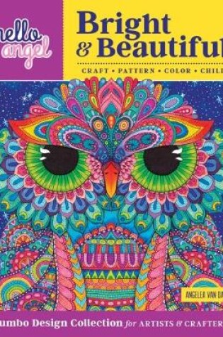 Cover of Hello Angel Bright & Beautiful Jumbo Design Collection for Artists & Crafters