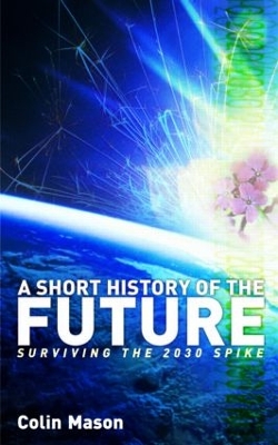 Book cover for A Short History of the Future