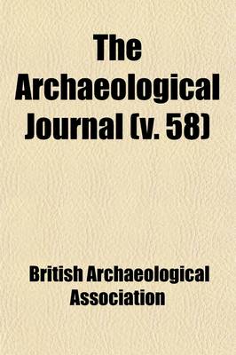 Book cover for The Archaeological Journal Volume 58