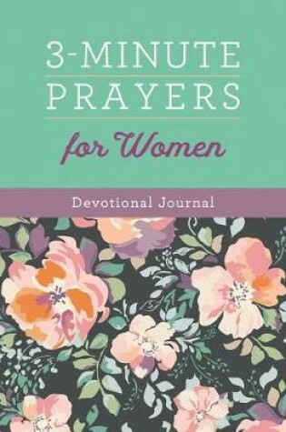 Cover of 3-Minute Prayers for Women Devotional Journal