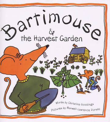 Book cover for Bartimouse and the Harvest Garden