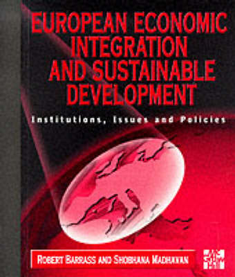 Book cover for European Economic Integration and Sustainable Development