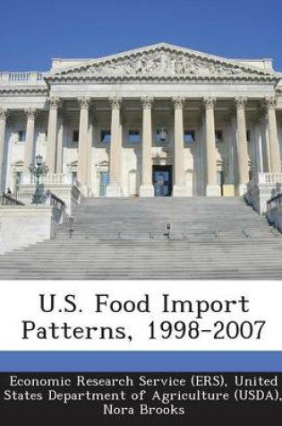 Cover of U.S. Food Import Patterns, 1998-2007