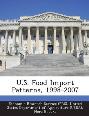 Book cover for U.S. Food Import Patterns, 1998-2007