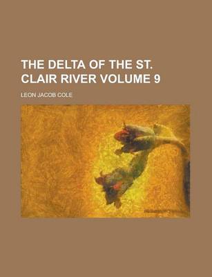 Book cover for The Delta of the St. Clair River Volume 9