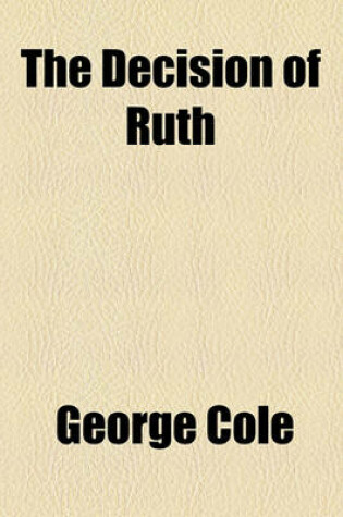 Cover of The Decision of Ruth