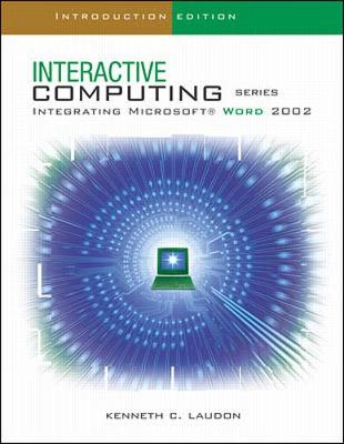 Book cover for The Interactive Computing Series: Word 2002- Introductory