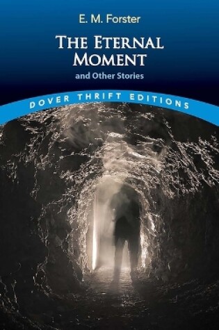 Cover of The Eternal Moment and Other Stories