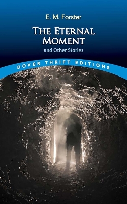 Cover of The Eternal Moment and Other Stories