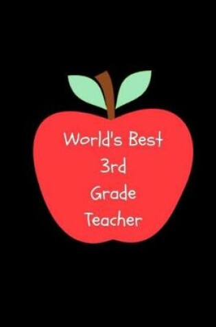 Cover of World's Best Third Grade Teacher