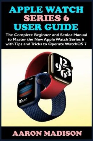 Cover of Apple Watch Series 6 User Guide