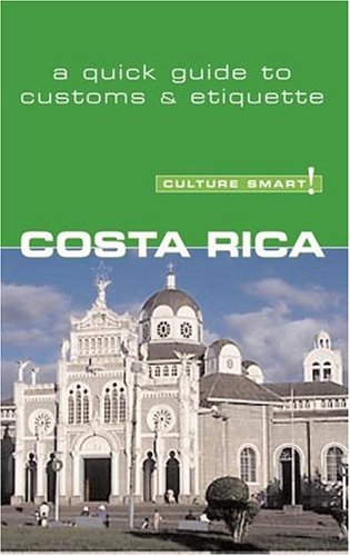 Book cover for Culture Smart! Costa Rica