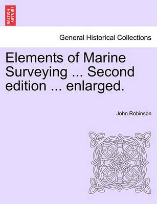 Book cover for Elements of Marine Surveying for the Use of Junior Naval Officers