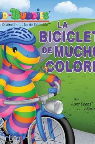 Cover of La Bicicleta de Muchos Colores